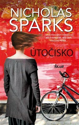 Útočisko by Nicholas Sparks