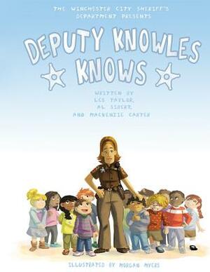 Deputy Knowles Knows by Al Sibert, MacKenzie Carter, Jay W. Foreman