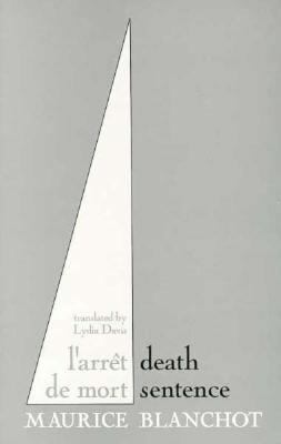 Death Sentence by Lydia Davis, Maurice Blanchot