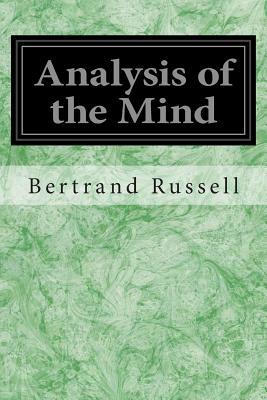 Analysis of the Mind by Bertrand Russell