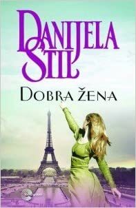 Dobra zena by Danielle Steel