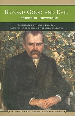 Beyond Good and Evil: Prelude to a Philosophy of the Future by Friedrich Nietzsche