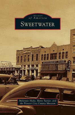 Sweetwater by Melonnie Hicks, Betty Turner