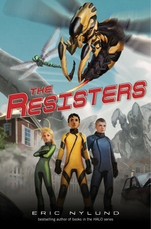The Resisters by Eric S. Nylund