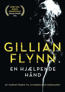 En hjælpende hånd by Gillian Flynn