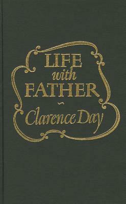 Life With Father by Robert M. Brown, Clarence Day Jr.