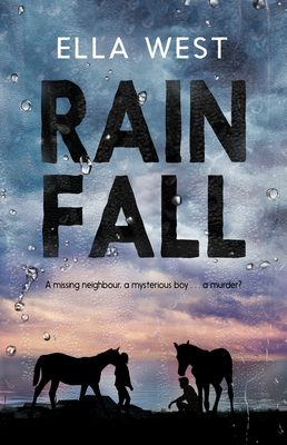 Rain Fall by Ella West