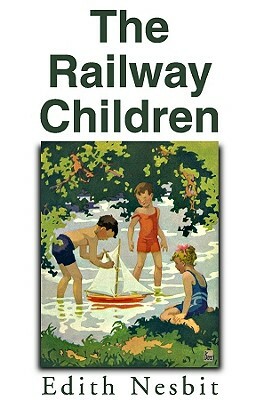 The Railway Children by E. Nesbit