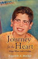 Journey for the Heart by Elizabeth Mitchell, MD