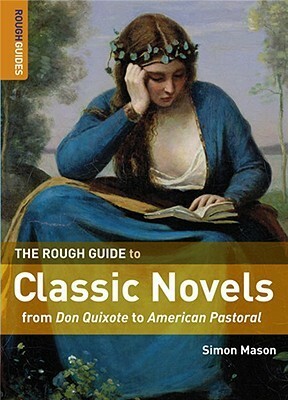 The Rough Guide to Classic Novels by Simon Mason