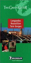 Languedoc, Roussillon, Tarn Gorges by Michelin, Michelin Travel Publications (Firm)