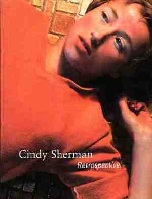 Cindy Sherman: Retrospective by Amelia Jones, Cindy Sherman