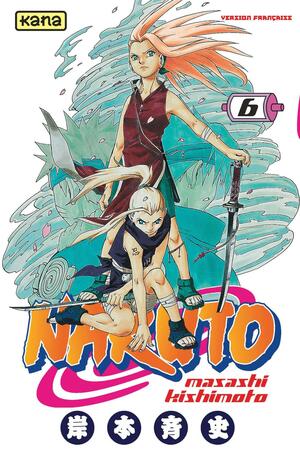 Naruto, Tome 06 by Masashi Kishimoto