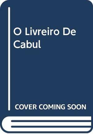 O livreiro de Cabul by Åsne Seierstad