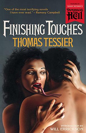 Finishing Touches by Thomas Tessier