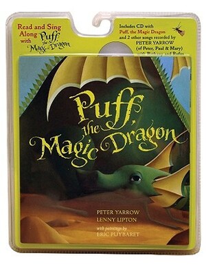 Puff, the Magic Dragon [With CD (Audio)] by Lenny Lipton, Peter Yarrow