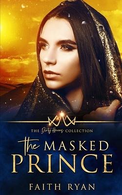 The Masked Prince by Faith Ryan