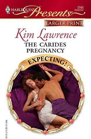 The Carides Pregnancy by Kim Lawrence