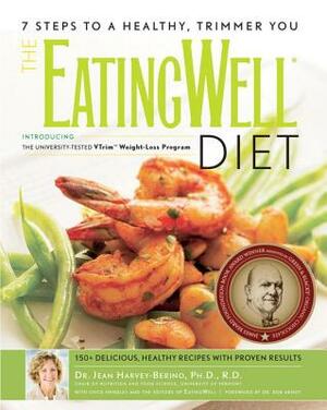 The Eatingwell(r) Diet: Introducing the University-Tested Vtrim Weight-Loss Program by Jean Harvey-Berino