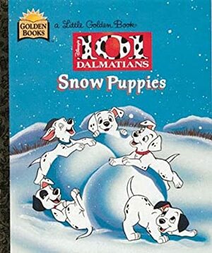 101 Dalmatians: Snow Puppies by Barbara Bazaldua