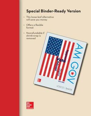 Looseleaf Am Gov 2015-20116 with Government in Action Access Card by Joseph Losco, Ralph Baker