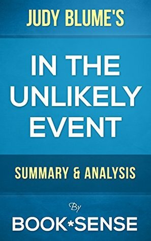 In the Unlikely Event: by Judy Blume | Summary & Analysis by Book*Sense