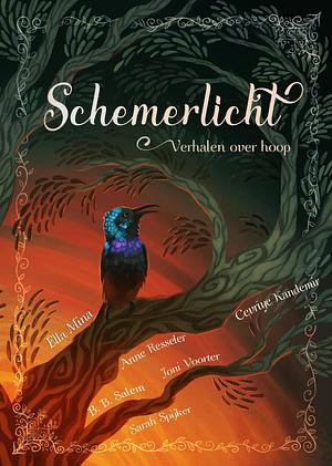 Schemerlicht by Cevriye Kandemir, B.B. Salem, Ella Mina, Sarah Spijker, Anne Resseler, Joni Voorter
