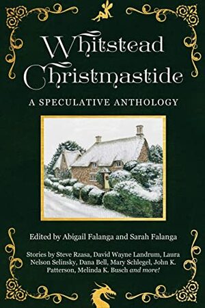 Whitstead Christmastide by Abigail Falanga, Sarah Falanga