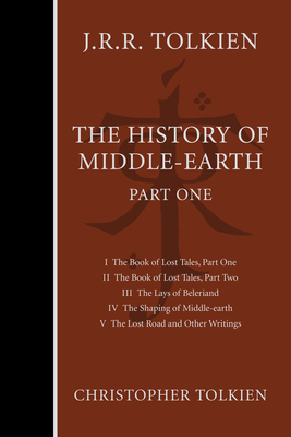 The History of Middle-Earth, Part One, Volume 1 by J.R.R. Tolkien, Christopher Tolkien