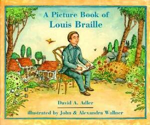 A Picture Book of Louis Braille by David A. Adler