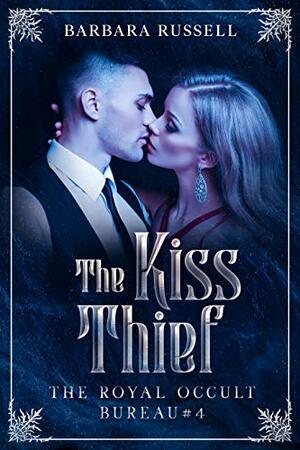 The Kiss Thief by Barbara Russell