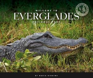 Welcome to Everglades National Park by Nadia Higgins