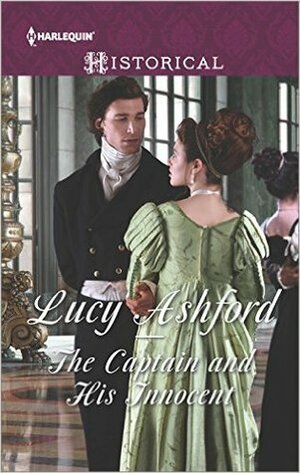 The Captain and His Innocent by Lucy Ashford