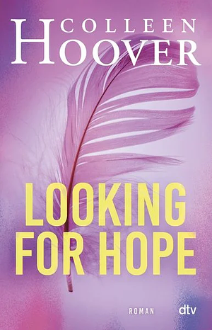 Looking for Hope by Colleen Hoover
