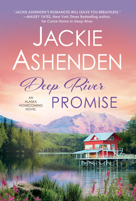 Deep River Promise by Jackie Ashenden