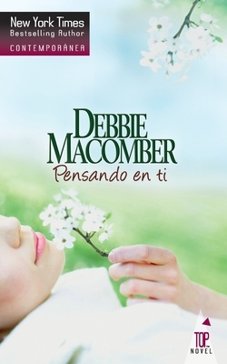 Pensando en ti by Debbie Macomber