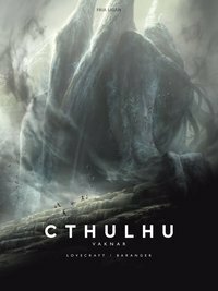 Cthulhu vaknar by H.P. Lovecraft, François Baranger