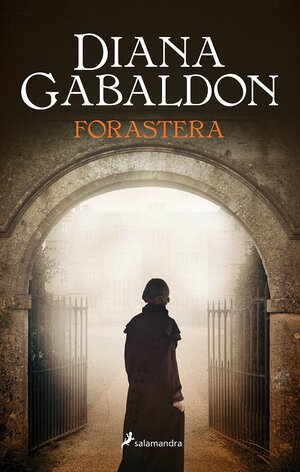 Forastera by Diana Gabaldon