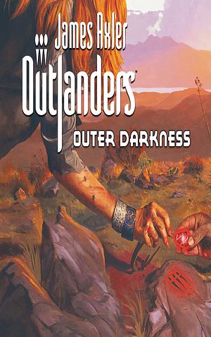 Outer Darkness (Outlanders #10) by James Axler