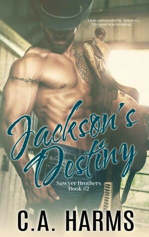 Jackson's Destiny by C.A. Harms