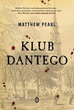 Klub Dantego by Matthew Pearl