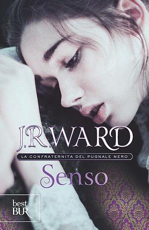 Senso by J.R. Ward