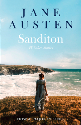 Sanditon: & Other Stories (Collins Classics) by Jane Austen