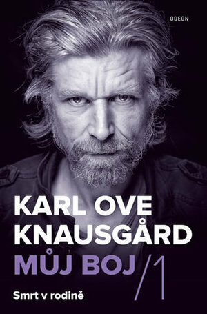 Můj boj 1: Smrt v rodině by Karl Ove Knausgård, Klára Winklerová