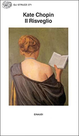 Il risveglio by Kate Chopin