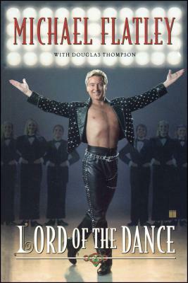 Lord of the Dance by Michael Flatley