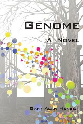 Genome: The Novel by Gary Alan Henson