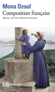 Composition française : Retour sur une enfance bretonne by Mona Ozouf