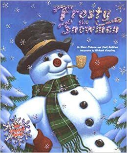 Frosty the Snowman by Steve Nelson