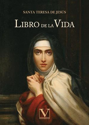LIBRO DE LA VIDA by Teresa of Ávila